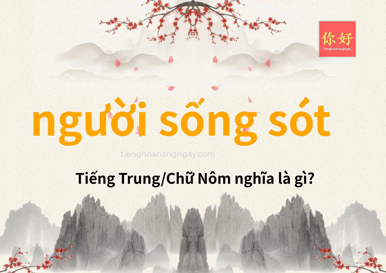 người sống sót tiếng Trung là gì?